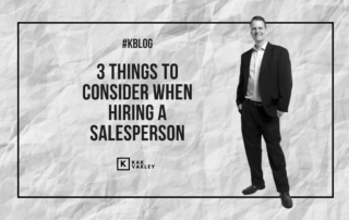 3 Things to Consider When Hiring a Salesperson