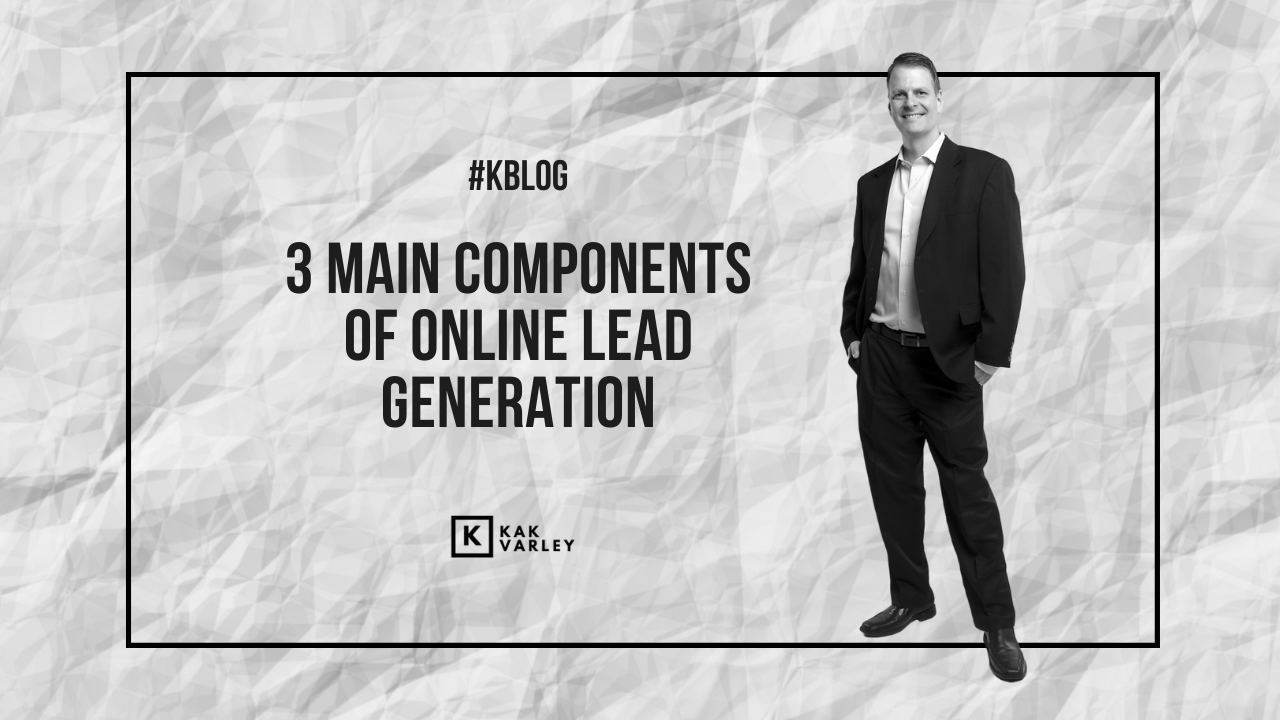 3 Main Components of Online Lead Generation