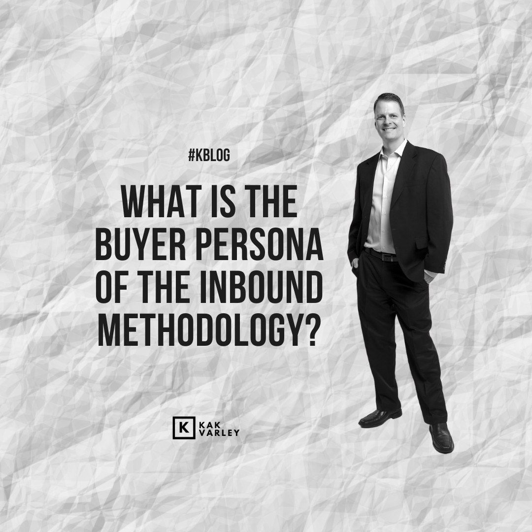 What is the Buyer Persona of the Inbound Methodology