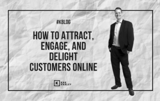 how to attract, engage, and delight customers online 2